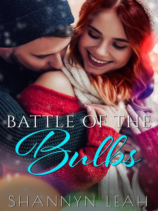 Title details for Battle of the Bulbs by Shannyn Leah - Available